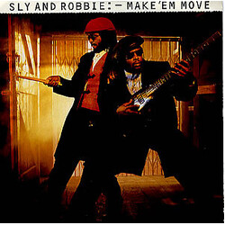 Sly & Robbie Make 'Em Move VINYL 12" USED