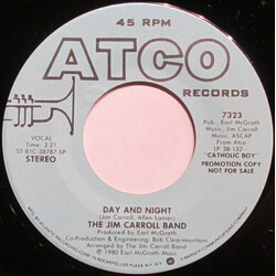 The Jim Carroll Band Day And Night USED VINYL 7INCH 45 RPM PROMO