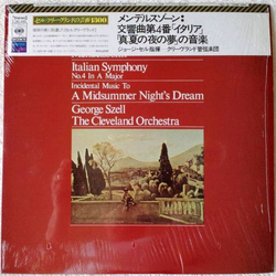 Felix Mendelssohn-Bartholdy / George Szell / The Cleveland Orchestra Italian Symphony No. 4 In A Major / Incidental Music To A Midsummer Night's Dream