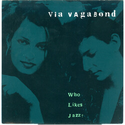 Via Vagabond Who Likes Jazz? USED VINYL 7INCH