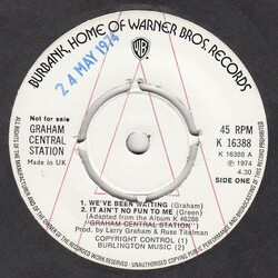 Graham Central Station We've Been Waiting - It Ain't No Fun To Me USED VINYL 7INCH 45 RPM SINGLE PROMO