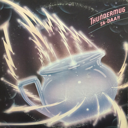 Thundermug Ta-daa! Vinyl LP USED