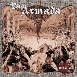 La Armada Crisis Ep USED VINYL 12INCH 45 RPM EP