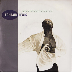 Ephraim Lewis Drowning In Your Eyes USED VINYL 7INCH 45 RPM