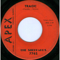 The Sheppards Tragic / Feel Like Lovin USED VINYL 7INCH 45 RPM