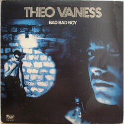 Theo Vaness Bad Bad Boy Vinyl LP USED