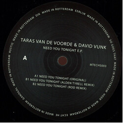 Taras Van De Voorde / David Vunk Need You Tonight E.P. USED VINYL 12INCH 33 S RPM 45 RPM EP