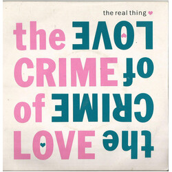 The Real Thing The Crime Of Love USED VINYL 7INCH 45 RPM