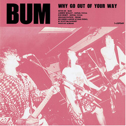 Bum / Fifi And The Mach III Why Go Out Of Your Way / Chu Chu Lil' Baby USED VINYL 7INCH 45 RPM SINGLE
