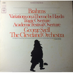 Johannes Brahms / George Szell / The Cleveland Orchestra Variations On A Theme By Haydn, Tragic And Academic Festival Overtures Vinyl LP USED