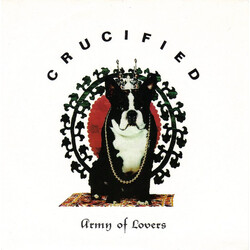 Army Of Lovers Crucified USED VINYL 7INCH 45 RPM SINGLE REISSUE STEREO