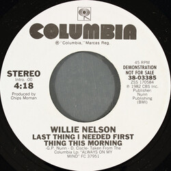 Willie Nelson Last Thing I Needed First Thing This Morning USED VINYL 7INCH 45 RPM PROMO STEREO