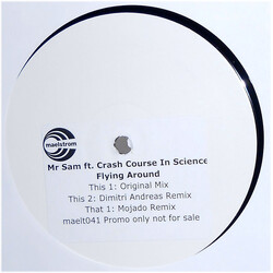 Mr. Sam / Crash Course In Science Flying Around USED VINYL 12INCH PROMO WHITE LABEL
