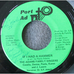 The Adams Family Singers / The Adams Sisters Trio If I Had A Hammer / How Great Thou Art USED VINYL 7INCH 45 RPM SINGLE STEREO