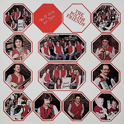 The Polish Friends We'll Sing For You Vinyl LP USED