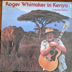 Roger Whittaker Roger Whittaker In Kenya - A Musical Safari Vinyl LP USED