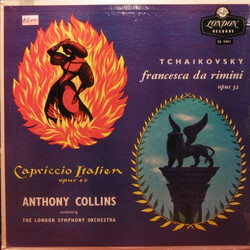 Anthony Collins (2) Tchaikovsky: Francesca Da Rimini Opus 32, Capriccio Italien Opus 45 Vinyl LP USED