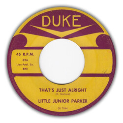Little Junior Parker That's Just Alright / I'll Learn To Love Again USED VINYL 7INCH 45 RPM SINGLE