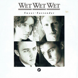 Wet Wet Wet Sweet Surrender USED VINYL 7INCH 45 RPM SINGLE