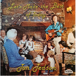 Jon Jedson Let's Make The Best Of Today Vinyl LP USED