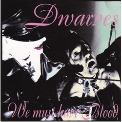Dwarves / Blag Dahlia We Must Have Blood / Surfing The Intercourse Barn USED VINYL 7INCH SINGLE