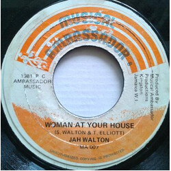 Jah Walton Woman At Your House USED VINYL 7INCH 45 RPM