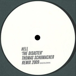 Hell The Disaster (Thomas Schumacher Remix 2009) USED VINYL 12INCH SINGLE SIDED