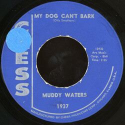 Muddy Waters My Dog Can't Bark / I Got A Rich Man's Woman USED VINYL 7INCH 45 RPM