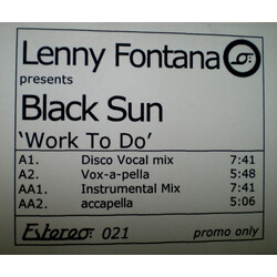 Lenny Fontana / Black Sun (5) Work To Do USED VINYL 12INCH 33 S RPM PROMO WHITE LABEL
