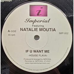 Imperial / Natalie Moutia If U Want Me USED VINYL 12INCH 45 RPM