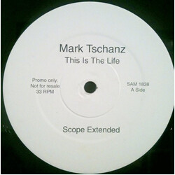 Mark Tschanz This Is The Life USED VINYL 12INCH 33 S RPM PROMO