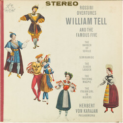 Gioacchino Rossini / Herbert von Karajan / Philharmonia Orchestra Overtures William Tell And The Famous Five Vinyl LP USED