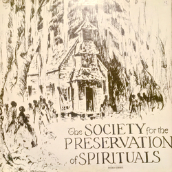 The Society For The Preservation Of Spirituals Third Series Vinyl LP USED