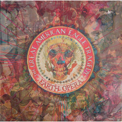 Earth Opera The Great American Eagle Tragedy Vinyl LP USED