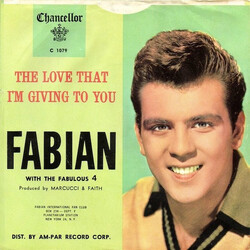 Fabian (6) The Love That I'm Giving To You USED VINYL 7INCH 45 RPM SINGLE