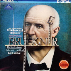 Anton Bruckner / Radio-Sinfonie-Orchester Frankfurt / Eliahu Inbal Symphony No. 4 ”Romantic” (First Version) Vinyl LP USED