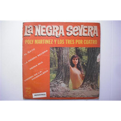 Poly Martinez / Los Tres Por Cuatro La Negra Severa Vinyl LP USED
