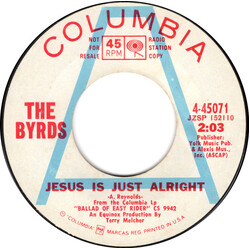 The Byrds Jesus Is Just Alright / It's All Over Now, Baby Blue USED VINYL 7INCH 45 RPM SINGLE PROMO STYRENE