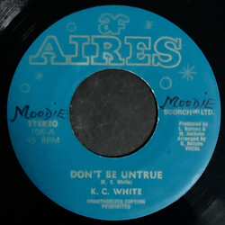 K.C. White / Bullwackies All Stars Don't Be Untrue USED VINYL 7INCH 45 RPM STEREO