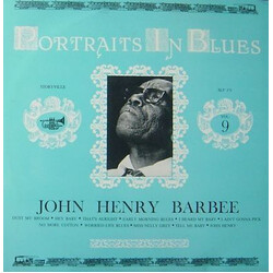 John Henry Barbee Portraits In Blues, Vol.9 Vinyl LP USED