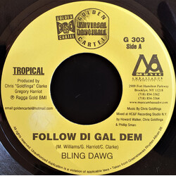 Bling Dawg / Breeze (13) Follow Di Gal Dem / What Di Hell USED VINYL 7INCH 45 RPM