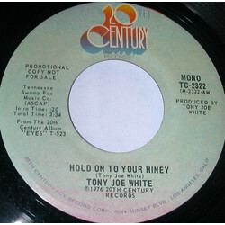 Tony Joe White Hold On To Your Hiney USED VINYL 7INCH 45 RPM PROMO