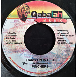 Pinchers Hang On In Deh USED VINYL 7INCH 45 RPM