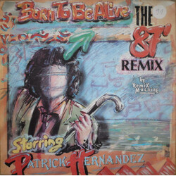 Remix Machine / Patrick Hernandez Born To Be Alive USED VINYL 12INCH 45 RPM MAXI-SINGLE STEREO