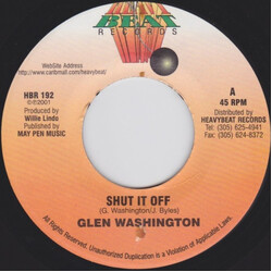 Glen Washington Shut It Off USED VINYL 7INCH 45 RPM