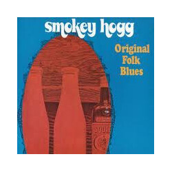 Smokey Hogg Original Folk Blues Vinyl LP USED