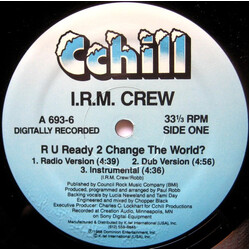 I.R.M. Crew R U Ready 2 Change The World? USED VINYL 12INCH 33 S RPM