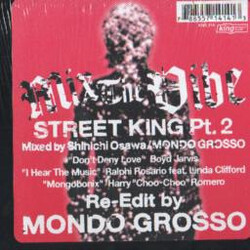 Shinichi Osawa / Mondo Grosso Mix The Vibe: Street King EP Part 2 USED VINYL 12INCH EP