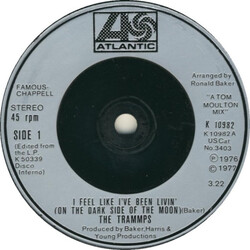 The Trammps I Feel Like I've Been Livin' (On The Dark Side Of The Moon) USED VINYL 7INCH 45 RPM SINGLE