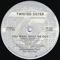 Twisted Sister You Want What We Got USED VINYL 12INCH SINGLE PROMO